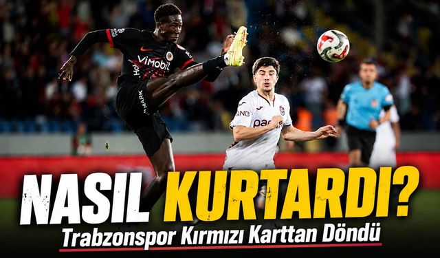 Ozan Tufan Son Anda Devreye Girdi! Trabzonspor Kırmızı Karttan Döndü