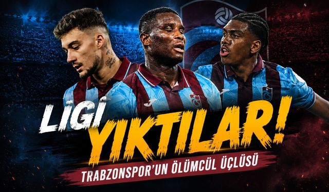 Trabzonspor’un Süper Üçlüsü Tarihe Geçti! 13 Takımı Geride Bıraktılar