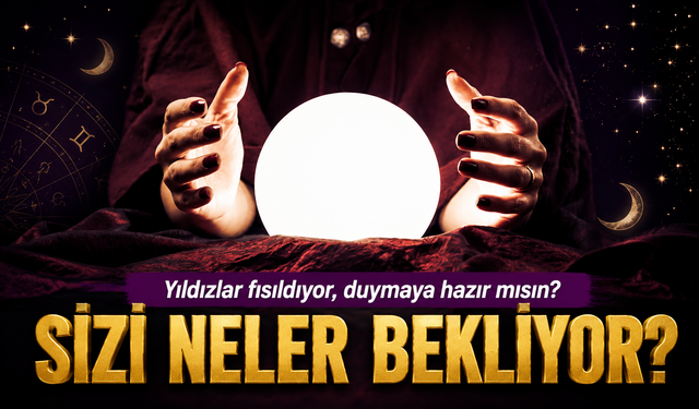 Bugünün Burç Yorumu Ne Diyor? Yıldızlar fısıldıyor, duymaya hazır mısın?