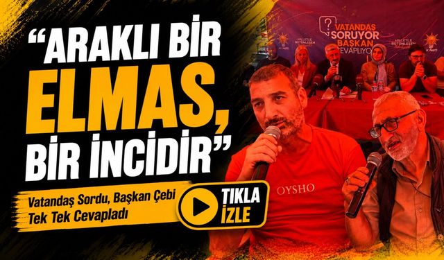 Vatandaş Sordu, Araklı Belediye Başkanı Çebi Tek Tek Cevapladı; “Araklı Bir Elmas, Bir İncidir”