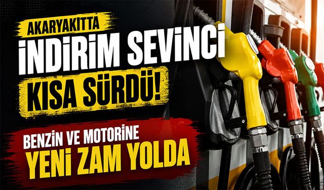 Akaryakıt Fiyatlarında Yeni Hafta Alarmı! Tabelalar Değişiyor