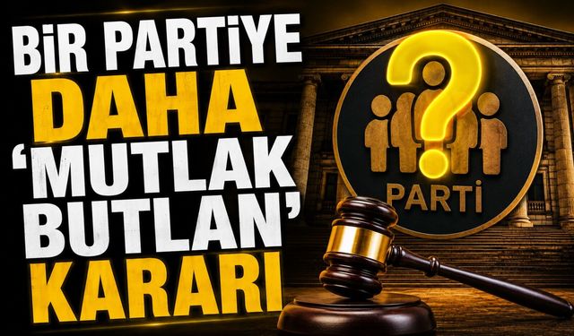 CHP Kurultayı Tartışmaları Sürerken Bir Parti Hakkında Daha İptal Kararı Verildi