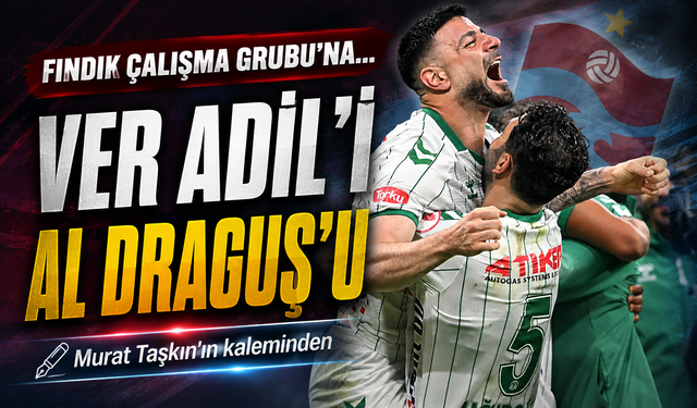 Trabzonspor Adil Demirbağ İçin Takas Formülünü Devreye Aldı