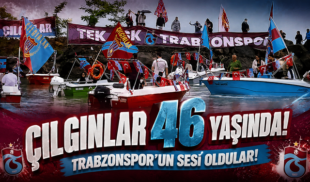 Trabzonspor’un Çılgınlar Taraftar Grubu 46. Yılını Büyük Gururla Kutluyor