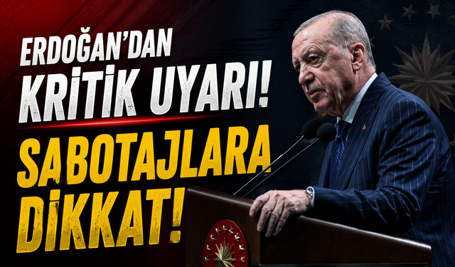 Erdoğan’dan ABD-İran Mutabakatı İçin Kritik Sabotaj Uyarısı