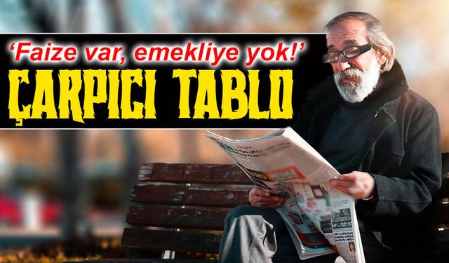Emekli Maaşı Tartışmasını Büyüten Faiz Tablosu: Karal’dan Sert Çıkış