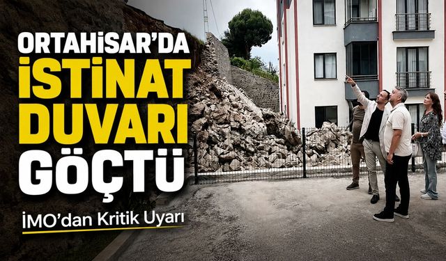 Ortahisar Karşıyaka’da 12 Metrelik İstinat Duvarı Göçtü, İmo’dan Ciddi Uyarılar Geldi