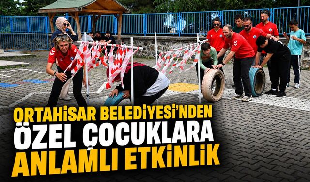Ortahisar Belediyesi Zafer Özel Eğitim Okulu’nda Özel Çocuklar İçin Etkinlik Düzenledi