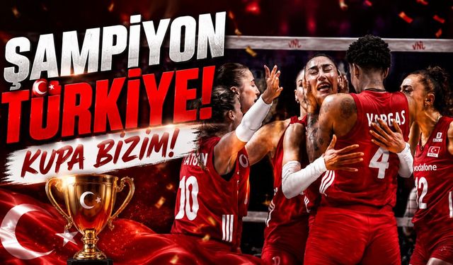 Filenin Sultanları Brezilya'yı Devirdi! Türkiye 2026 VNL Şampiyonu Oldu