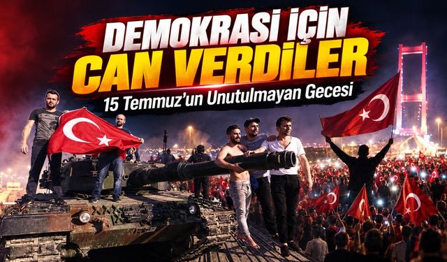 15 Temmuz Gecesinde Neler Yaşandı? Demokrasi Tarihine Geçen Direnişin Bilinmeyen Detayları