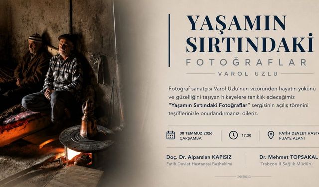 Varol Uzlu’nun Duygu Yüklü Fotoğrafları Trabzon Fatih Devlet Hastanesi’nde Sergilenecek