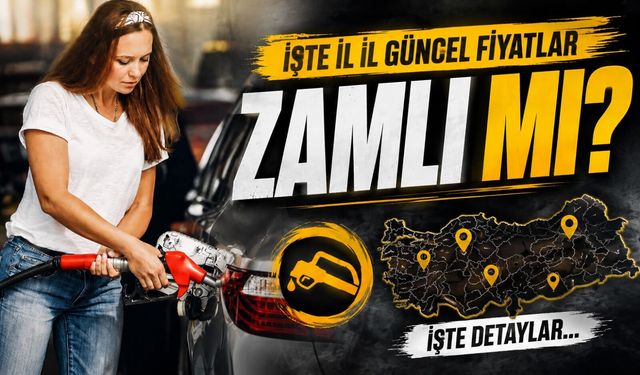 Akaryakıta Zam Geldi Mi? İşte İl İl Güncel Fiyatlar