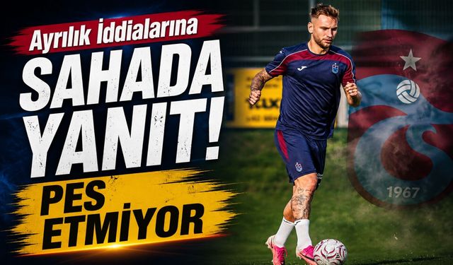 Trabzonspor'da Denis Draguş'tan Ayrılık İddialarına Sahada Güçlü Yanıt