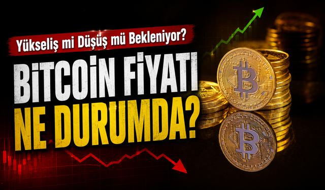 Bitcoin Fiyat Tahmini: Yükseliş mi Düşüş mü Bekleniyor?