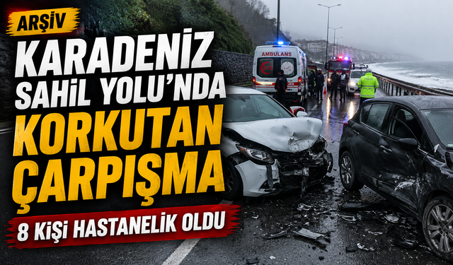 Karadeniz Sahil Yolu'nda Korkutan Çarpışma.  8 Kişi Yaralandı