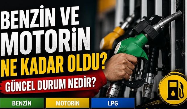 Motorine Yine Zam mı Geliyor? Benzin ve Motorin Ne Kadar Oldu?