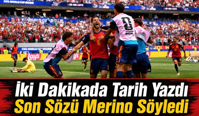 2026 Dünya Kupası'nda Mikel Merino İspanya'yı Yarı Finale Taşıdı