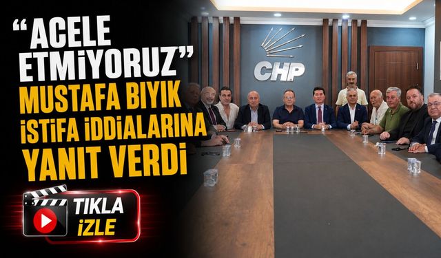 Mustafa Bıyık’tan İstifa Açıklaması: “Acele Etmiyoruz”