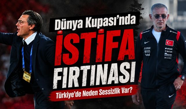 Dünya Kupası’nda İstifa Depremi: Türkiye’de Sessizlik Neden Tartışılıyor?