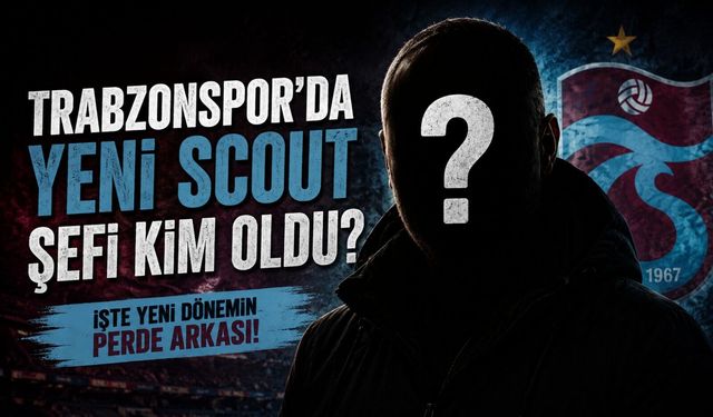 Trabzonspor Scout Ekibinde Yeni Dönem; Eren Mert’in Ardından Scout Sistemini Kim Yönetecek?