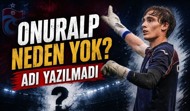 Trabzonspor’da Onuralp Çevikkan Kararı: UEFA Listesinde O İsim Yok