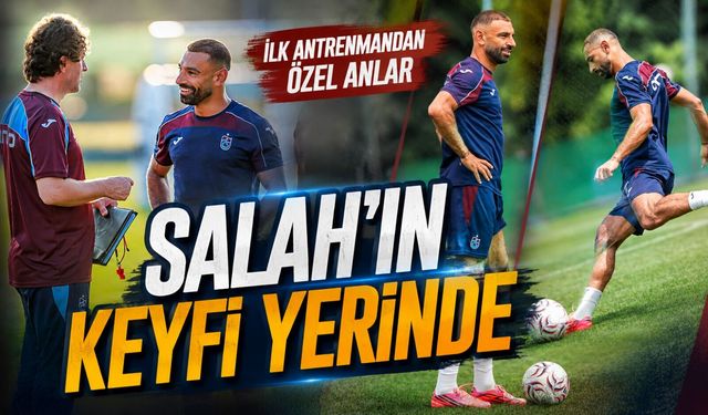 Mohamed Salah Trabzonspor’da İlk Antrenmana Çıktı: O Görüntü Dikkat Çekti