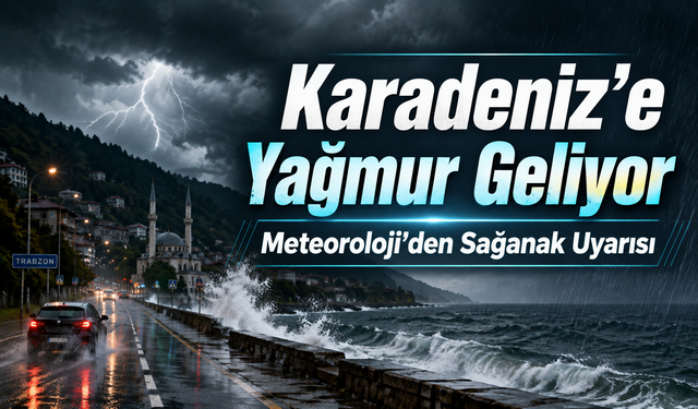 Karadeniz’de Yaz Havasına Yağmur Molası: Sağanak Geliyor