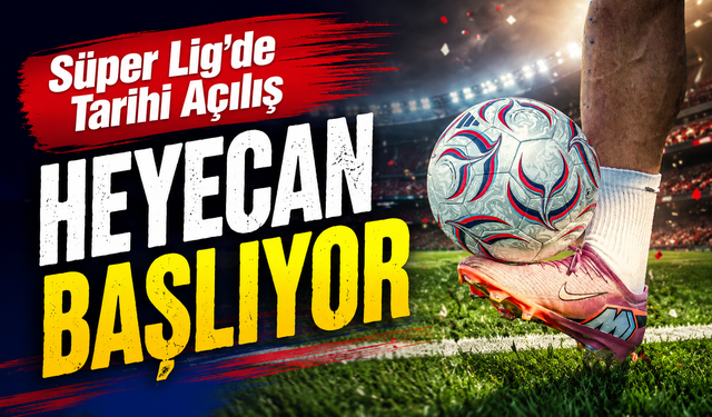 Süper Lig’de Yeni Sezon Başlıyor: Galatasaray’ın İlk Rakibi Çorum FK