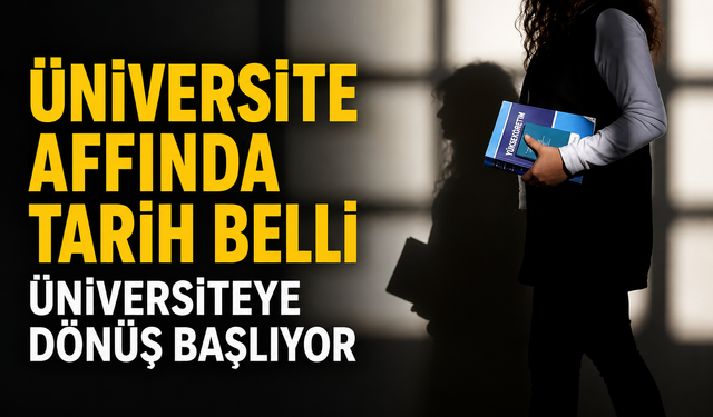 Üniversite Affında Başvuru Takvimi Belli Oldu