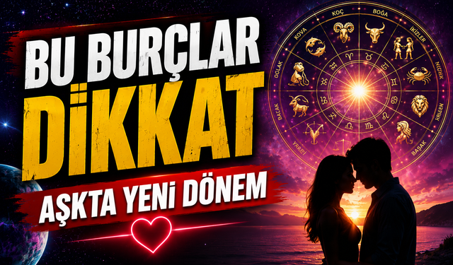 Aşk, para ve kariyerde dikkat çekici mesajlar taşıyor : Sizin Burcunuz hangisini söylüyor?