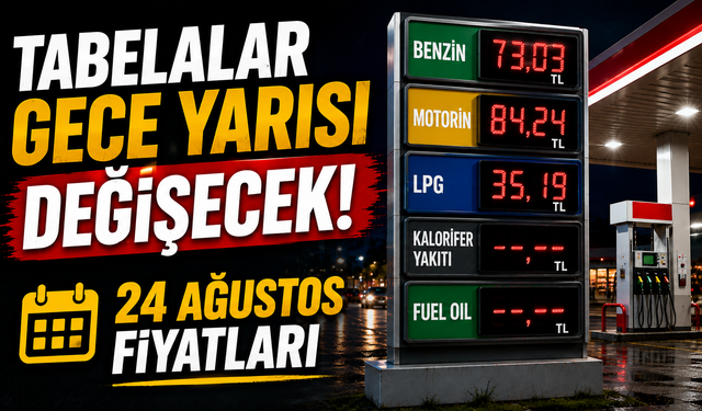 24 Ağustos akaryakıt fiyatları: Benzine zam öncesi son tablo