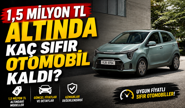 En ucuz araba modelleri belli oldu: İşte Fiyat Listesi...