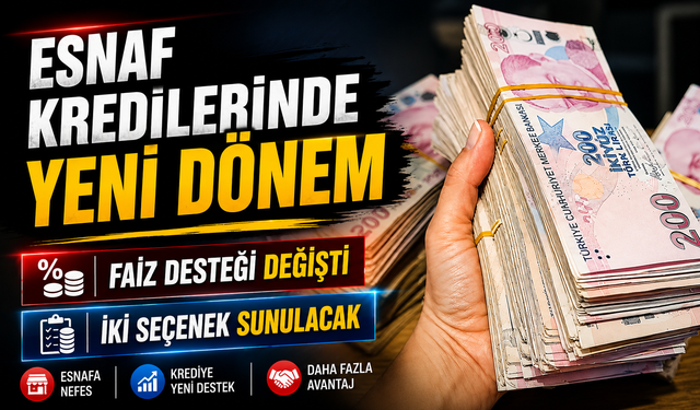 Esnaf Kredilerinde Yeni Dönem: Faiz Desteği Oranları Değişti