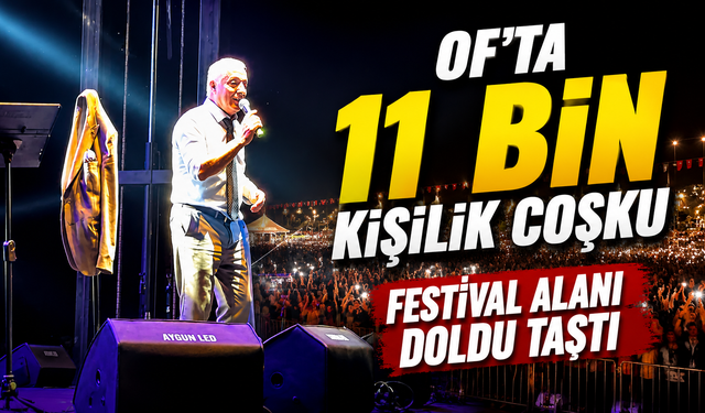 Of Kültür ve Sanat Festivali’nde 11 Bin Kişi Emre Fel İle Coştu
