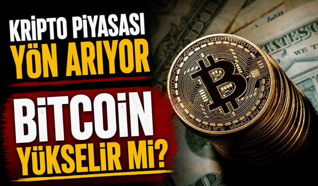 Bitcoin’de Tansiyon Yükseliyor: Yatırımcıyı Ne Bekliyor?