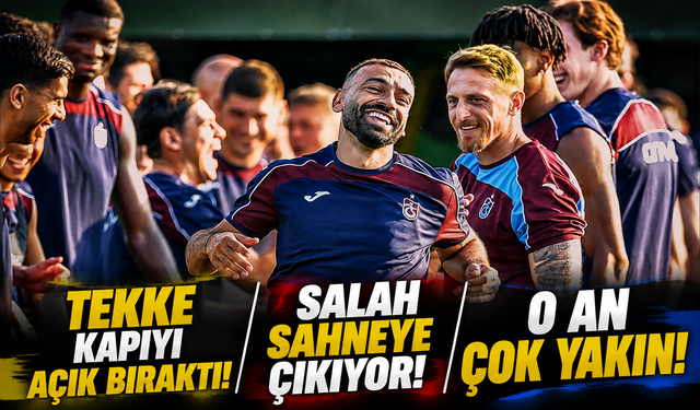 Trabzonspor'da Mohamed Salah Heyecanı: İlk Maç İçin Geri Sayım Başladı
