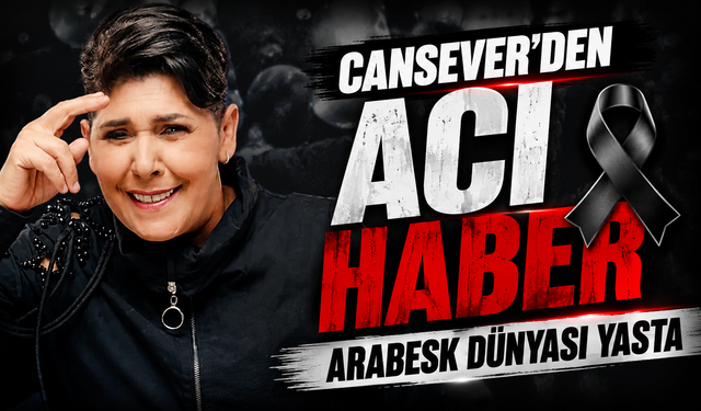 Arabesk Müziğin Acı Kaybı: Cansever 59 Yaşında Hayata Veda Etti