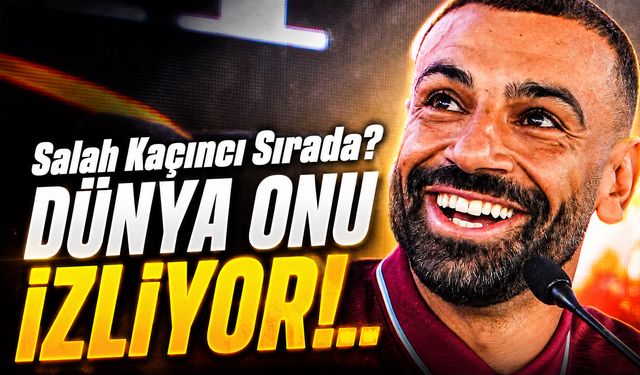 Dünyanın En Çok Takip Edilen Futbolcuları Gündem Oldu: Salah Kaçıncı Sırada?
