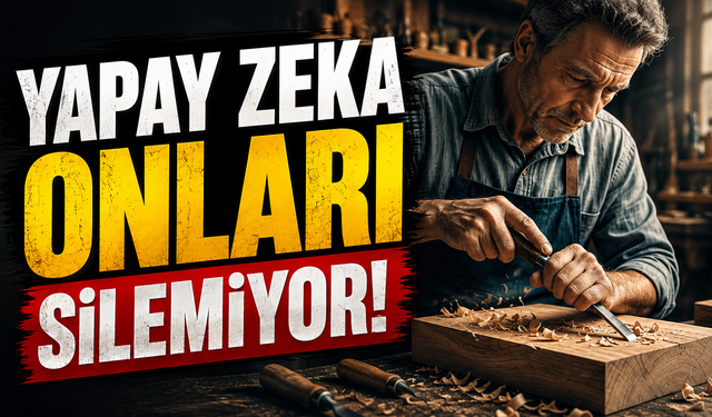 Yapay zeka çağında bile vazgeçilmezler: İş güvencesi yüksek alanlar öne çıktı