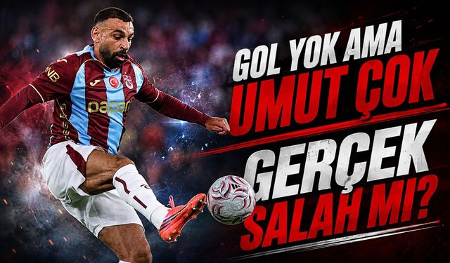 Mohamed Salah İlk 11’de Sinyali Verdi: Trabzonspor’da Rakamları Dikkat Çekti