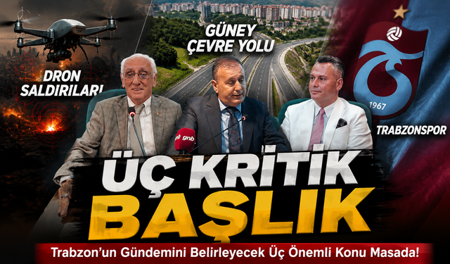 TTSO Meclisinde Üç Kritik Başlık: Dron, Çevre Yolu ve Trabzonspor