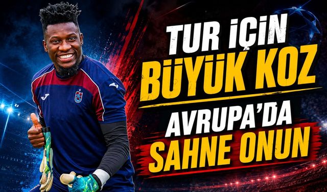 Trabzonspor’da Andre Onana Güven Verdi: Ferencvaros Maçında Gözler Onda