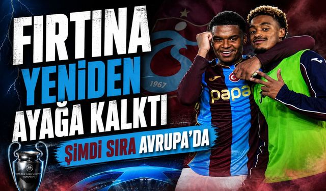 Trabzonspor Yeniden Ayağa Kalktı: Şimdi Sıra Ferencvaros Rövanşında