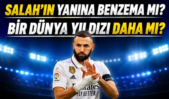 Trabzonspor’da Karim Benzema Bombası mı? Fransız Yıldız Serbest Kaldı