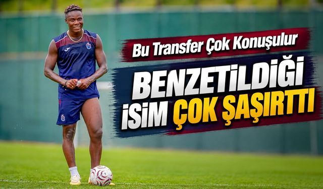 Trabzonspor’un Yeni Golcüsü Djú İçin Osimhen Benzetmesi: 50 Milyon Euroyu Bulabilir