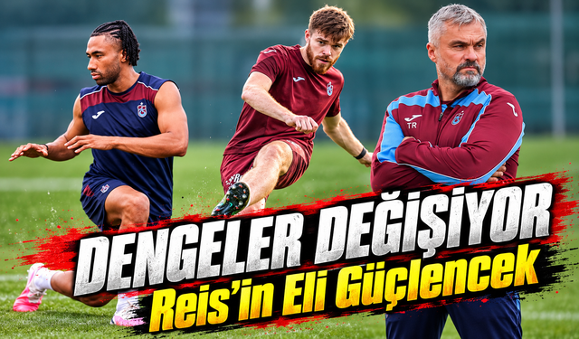 Trabzonspor’da Milli Ara Sonrası Dengeler Değişiyor: Reis’in Eli Güçlendi