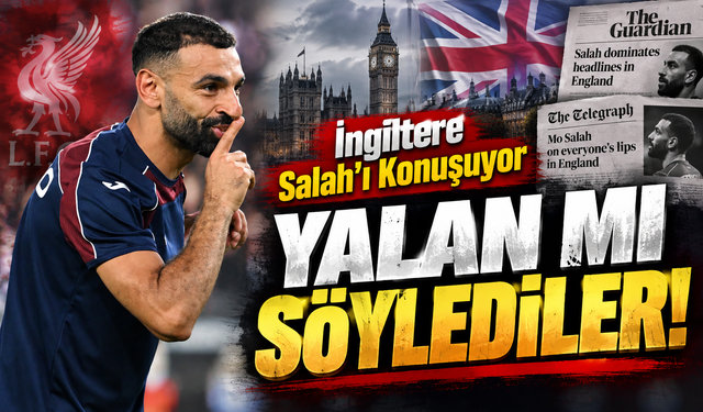 Mohamed Salah İngiltere’yi Ayağa Kaldırdı: Liverpool Taraftarları “Bize Yalan Söylediler” Dedi