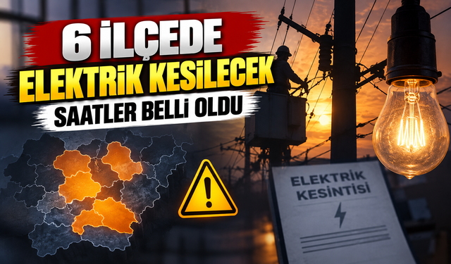 Trabzon’da 6 ilçede elektrik kesintisi: Mahalle mahalle saatler