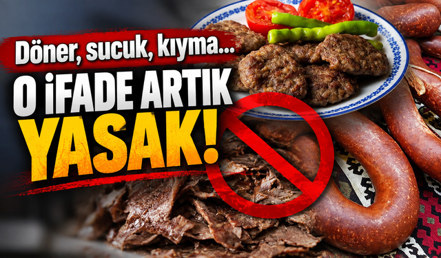 Döner, Sucuk Ve Kıymada Kurallar Değişti: Etikette Bu İfade Olmayacak