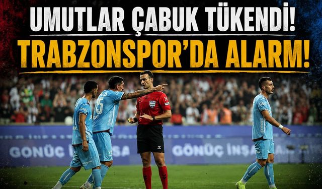 Trabzonspor’da Sezon Öncesi Umutlar Kısa Sürede Hayal Kırıklığına Döndü